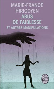 Couverture version poche : Abus de faiblesse et autres manipulations